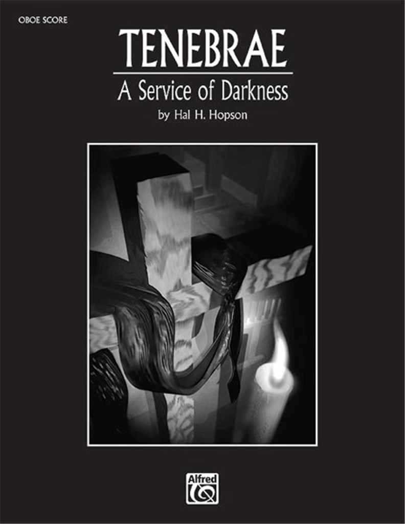 Tenebrae: A Service of Darkness
